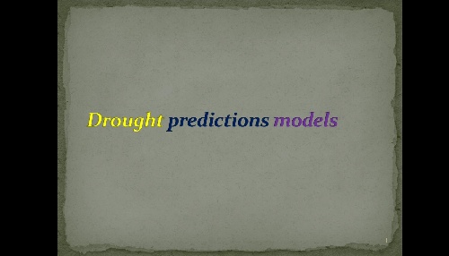مدل سازی پیشرفته در خشکسالی (سمینار تحصیلات تکمیلی)